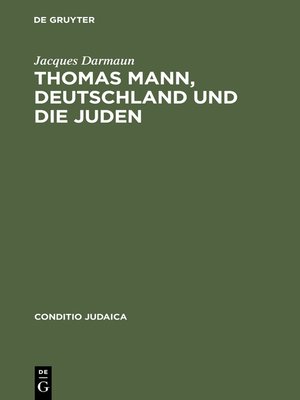 cover image of Thomas Mann, Deutschland und die Juden